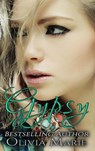 Gypsy - Olivia Marie - 9781386510819