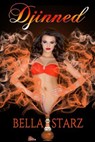 Djinned - Bella Starz - 9781386527893