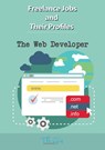 The Freelance Web Developer - The Gig Economist - 9781386537366