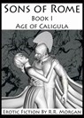 Age of Caligula - R.R. Morgan - 9781386539919