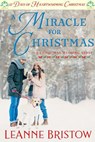 A Miracle for Christmas - LeAnne Bristow - 9781386545132