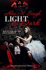 Light & Dark - Alex H. Singh - 9781386549253