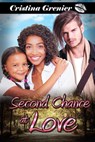 Second Chance at Love - Cristina Grenier - 9781386570585
