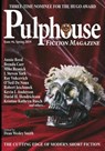 Pulphouse Fiction Magazine: Issue #6 - Annie Reed ; Brenda Carre ; J. Steven York ; Jerry Oltion ; Kristine Kathryn Rusch ; Kelly Washington ; Kent Patterson ; Kevin J. Anderson ; M. L. Buchman ; Ray Vukcevich ; Rob Vagle ; Robert Jeschonek ; O’Neil De Noux ; William Oday - 9781386587736