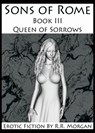 Queen of Sorrows - R.R. Morgan - 9781386598213