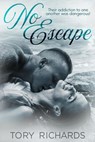 No Escape - Tory Richards - 9781386599319