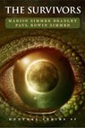The Survivors - Marion Zimmer Bradley ; Paul Edwin Zimmer - 9781386638988