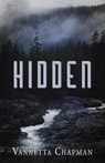 Hidden - Vannetta Chapman - 9781386639305