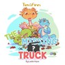 Tim and Finn the Dragon Twins: The Missing Truck - leela hope - 9781386666639
