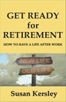 Get Ready for Retirement - Susan Kersley - 9781386688044