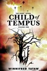 The Gods' Scion: Child of Tempus - Winnifred Tataw - 9781386699330