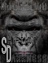 Sherlock Holmes: Shifting Darkness - Michael John Light - 9781386702726