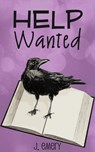 Help Wanted - J. Emery - 9781386720164