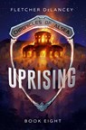 Uprising - Fletcher DeLancey - 9781386782452