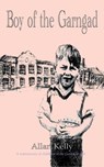 Boy of the Garngad - Allan Kelly - 9781386795506