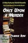 Once Upon a Murder - Frankie Bow - 9781386805762
