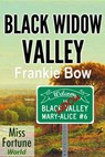 Black Widow Valley - Frankie Bow - 9781386813095