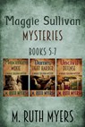 Maggie Sullivan Mysteries Books 5-7 - M. Ruth Myers - 9781386834908