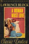 A Woman Must Love - Lawrence Block - 9781386874133