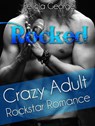 Rocked: Crazy Adult Rockstar Romance - Ramona Burke - 9781386895145