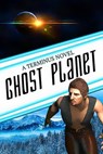 Ghost Planet (Terminus #2) - John Macallen Davis - 9781386899556