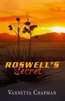 Roswell's Secret - Vannetta Chapman - 9781386908968