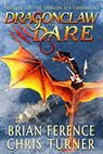 Dragonclaw Dare - Brian Ference ; Chris Turner - 9781386912637