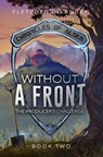 Without A Front: The Producer's Challenge - Fletcher DeLancey - 9781386971689