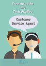 The Freelance Customer Service Agent - The Gig Economist - 9781386984290