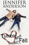 Tumble and Fall - Jennifer Anderson - 9781386987482