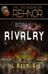 Rivalry - J. Naomi Ay - 9781386990468