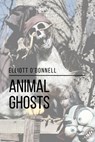 Animal Ghosts - Sheba Blake ; Elliott O'Donnell - 9781387272686