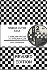 Wheels Out of Gear: 2-Tone, the Specials & a World in Flame (Revised Edition) - Dave Thompson - 9781387334087
