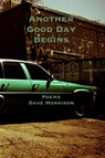Another Good Day Begins - Dave Morrison - 9781387523634