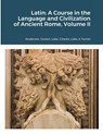 Latin - John A Anderson ; Frank J Groten - 9781387662340