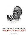 Selected Works of Harry Haywood - Harry Haywood - 9781387667802