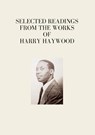 Selected Readings from the Works of Harry Haywood - HAYWOOD,  Harry - 9781387708635