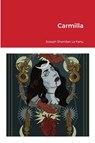 Carmilla - Le Fanu Joseph Sheridan Le Fanu - 9781387764945
