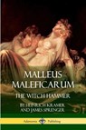 Malleus Maleficarum - James Sprenger ; Montague Summers ; Heinrich Kramer - 9781387939657