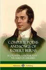 Complete Poems and Songs of Robert Burns - Robert Burns - 9781387972753