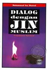 Dialog Dengan Jin Muslim 2018 Edition - Muhammad Isa Dawud - 9781388424985