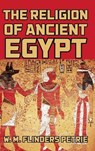 The Religion of Ancient Egypt - PETRIE,  W. M. Flinders - 9781389461187