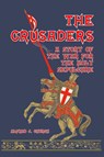 The Crusaders - Alfred J Church - 9781389631009