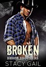 Broken - Stacy Gail - 9781393001256