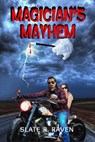 Magician's Mayhem - Slate R. Raven - 9781393050063