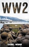 Ww2 - Daniel Wrinn - 9781393065036