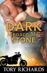 Dark Menace MC - Stone - Tory Richards - 9781393072232