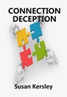 Connection Deception - Susan Kersley - 9781393105336