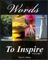 Words to Inspire - Paul Blake - 9781393114499