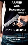 Armed and Dangerous - Steve Marshall - 9781393116127